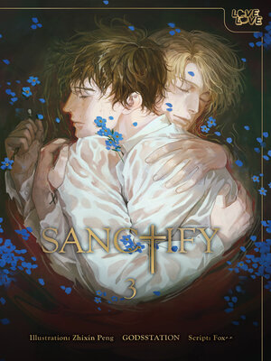 cover image of SANCTIFY, Volume 3